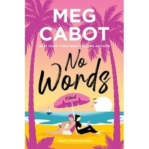 No Words -- Meg Cabot